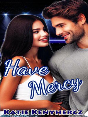 cover image of Have Mercy